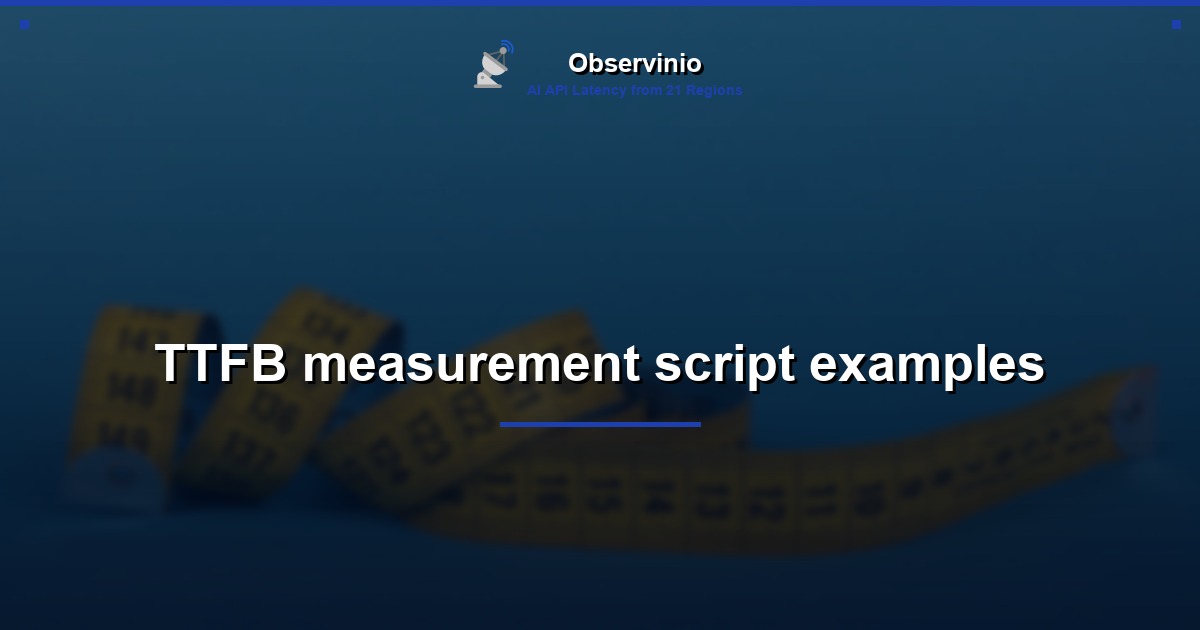 TTFB measurement script examples